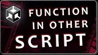 How to REFERENCE ANOTHER SCRIPT in Unity - Using functions from other scripts