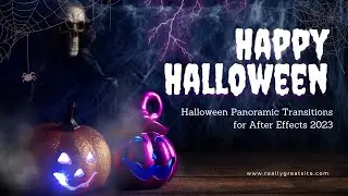 Halloween Panoramic Transitions for After Effects 2023