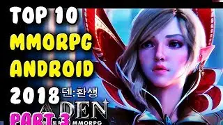 Best MMORPG Android IOS 2018