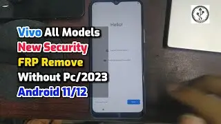 Vivo All Model Frp Remove/ Without Pc 2023 New Security