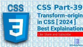 Mastering CSS Transform-Origin: Elevate Your Web Design Skills | CodeInFarm Tutorial in Hindi [2024]