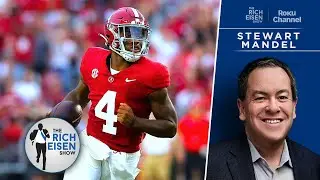 CFB Insider Stewart Mandel on Heisman Hopefuls & CFP Dark Horse Teams | The Rich Eisen Show