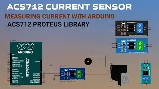 Proteus Library | ACS712 Current Module with Arduino | Measuring Current Simulation