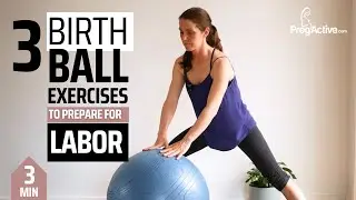 3 Birth Ball Exercises for an Easier Labor and Delivery