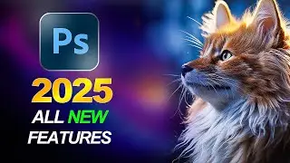Top 5 New Features in Photoshop 2025 in Under 5 Minutes