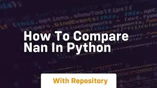 how to compare nan in python