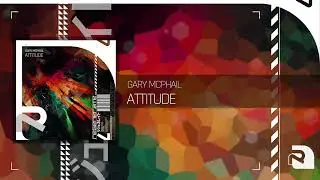 Gary McPhail - Attitude (Extended Mix) [Regenerate]
