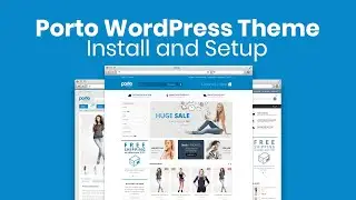 how to install and setup Porto WordPress theme and import demo | Free download