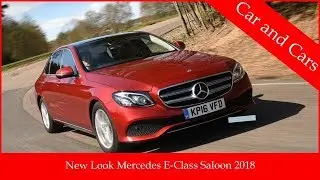 [New Look] Mercedes E Class Saloon 2018