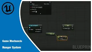 Hunger system in Unreal Engine