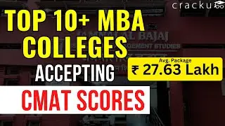 Top 10+ CMAT Accepting Colleges With Their Cut-off, Fees & Average Packages