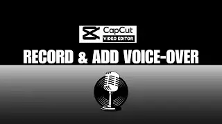 How to Record & Add Voice-Over on CapCut PC