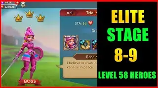 Lords Mobile Elite 8-9|Elite Stage 8-9 f2p using level 58 heroes