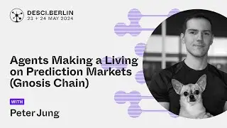 Agents Making a Living on Prediction Markets (Gnosis Chain) | Peter Jung