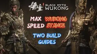 Black Myth Wukong - I Tried Max Speed Build and Wukong Stance Build in NG+9 (BUILD GUIDE)