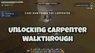 How to Unlock The Carpenter Enshrouded Walkthrough