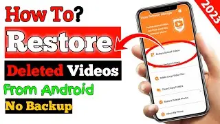 How To Restore Deleted Videos From Android In 2023 | Recover Permanently Files On Android