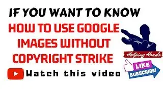 How To Download Copyright Free Images From Google | Royalty Free Images For YouTube