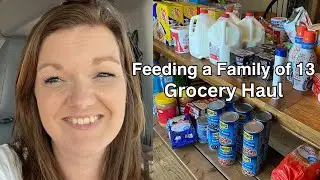 Family of 13 Grocery Haul || Large Family Grocery Haul