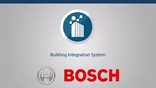 Bosch Security - Building Integration System solution