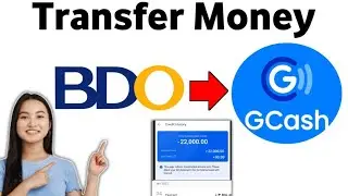 How To Transfer Money From BDO To GCash 2025