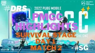 PMGC Survival Stage 2022 Match 2 Highlights Day 1 PMGC 2022