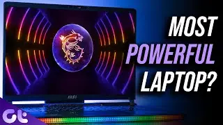 MSI Raider GE78 HX: 13th-Gen Intel i9 + RTX 4090 = 💪💪 | Guiding Tech