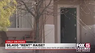 $6,400 rent raise? Las Vegas landlord says its their right to name price