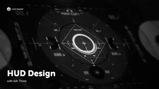 HUD Design with Ash Thorp