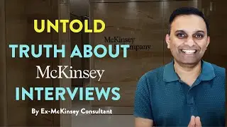 How to ace McKinsey Interviews? | Mckinsey interview preparation | Pavan Sathiraju