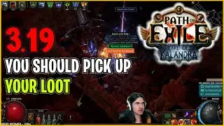 ⚡ POE 3.19 ⚡ MeShaMaaN - You should pick up your loot
