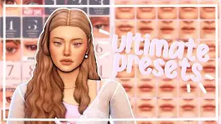 ULTIMATE PRESET HAUL W/ LINKS | THE SIMS 4