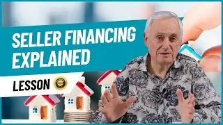 Seller Financing Explained - Weekly Lesson