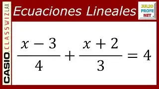 ECUACIONES LINEALES - Ejercicio 13 (con CASIO Classwiz fx-991LA X)