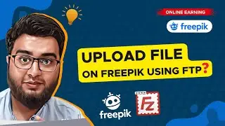 Maximizing Your Freepik Reach: A Step-by-Step Guide to FTP Uploads | What is Freepik?
