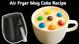 Air Fryer Mug Cake Recipe | Airfryer Recipes | Vanilla Mug Cake