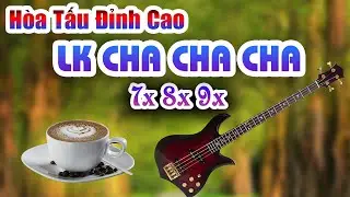 Hòa Tấu Cha Cha Cha Bass Mid Treble Cân Bằng - Hãy lắng nghe thật nhiều khi chúng ta còn trẻ