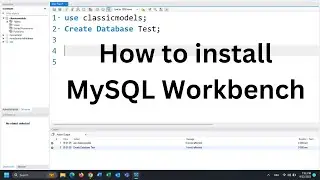 Step-by-Step Guide: How to Install MySQL Workbench on Windows