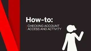 How To | Access Account & Activity | Netflix