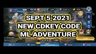 SEPT 5 2021 - NEW CDKEY CODE FOR ML ADVENTURE