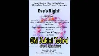 Oh! Jukuvi Totimi Abos & Zaka Achumi (Eve's Night) 2022 | Live Performance