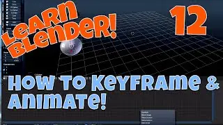 Blender Animation Tutorial:  Keyframe Animation Basics