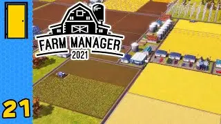 The Last Harvest | Farm Manager 2021 - Part 21 - Full Version