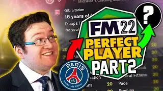 Sold For £133,000,000! The Perfect Player in FM22 [Part 2] | Football Manager 2022 Experiment