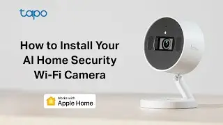 How to Install Your AI Home Security Wi Fi Camera (Tapo C125) | TP-Link