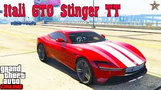 НОВЫЙ ITALI GTO STINGER TT В GTA ONLINE (ТЮНИНГ И ОБЗОР ПО ФАНУ)