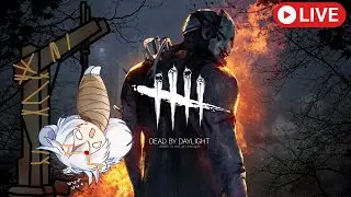 「🔴 LIVE  Gaming」Dead by Daylight | ฮูกน้อยยอดนักปั่น EP 21 ได้เวลาบู้บี้ฆาตกร