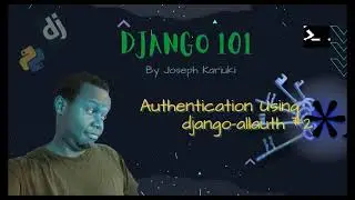 Python Django Tutorial -  User Authentication using django-allauth (Part2)