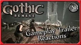 Gothic Remake - Gameplay Trailer Reactions and Analysis