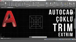 AutoCAD'de Çoklu Trim Yapma: Extrim Komutu ile Hızlı ve Etkili Trim İşlemleri!